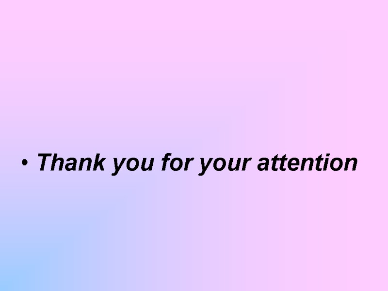 Thank you for your attention